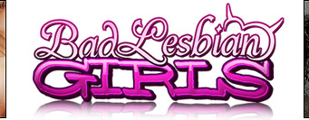 Bad Lesbian Girls